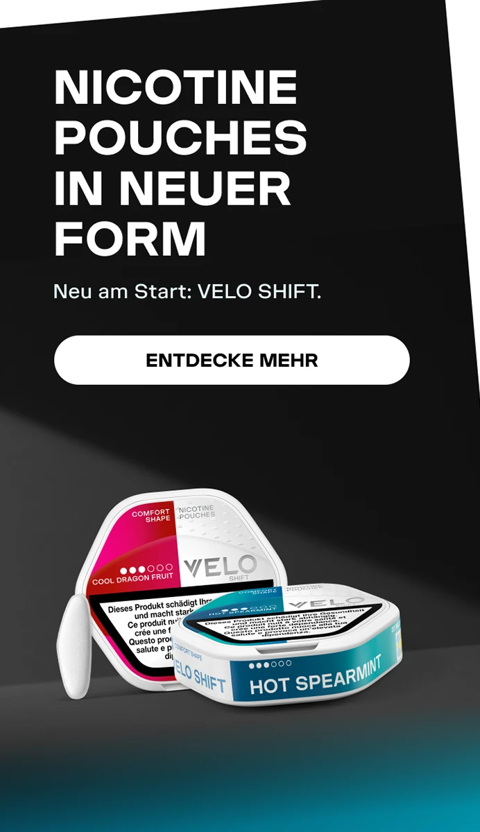 NICOTINE POUCHES IN NEUER FORM Neu am Start: VELO SHIFT.