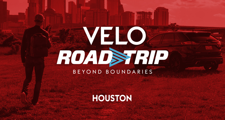 VELO Road Trip Beyond Boundaries - Houston