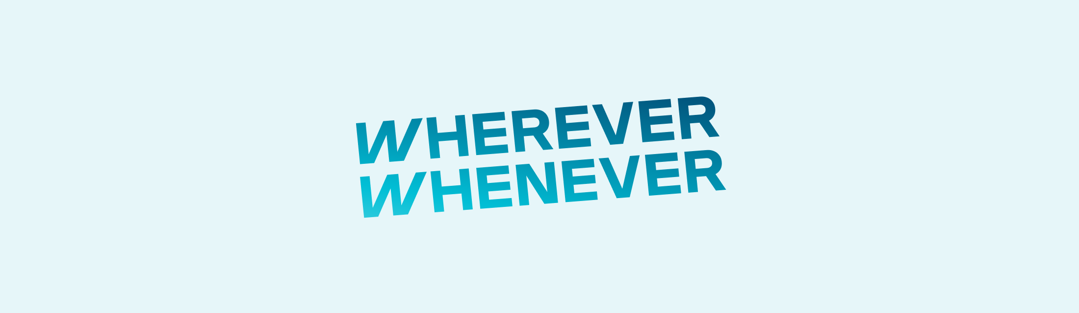 wherever