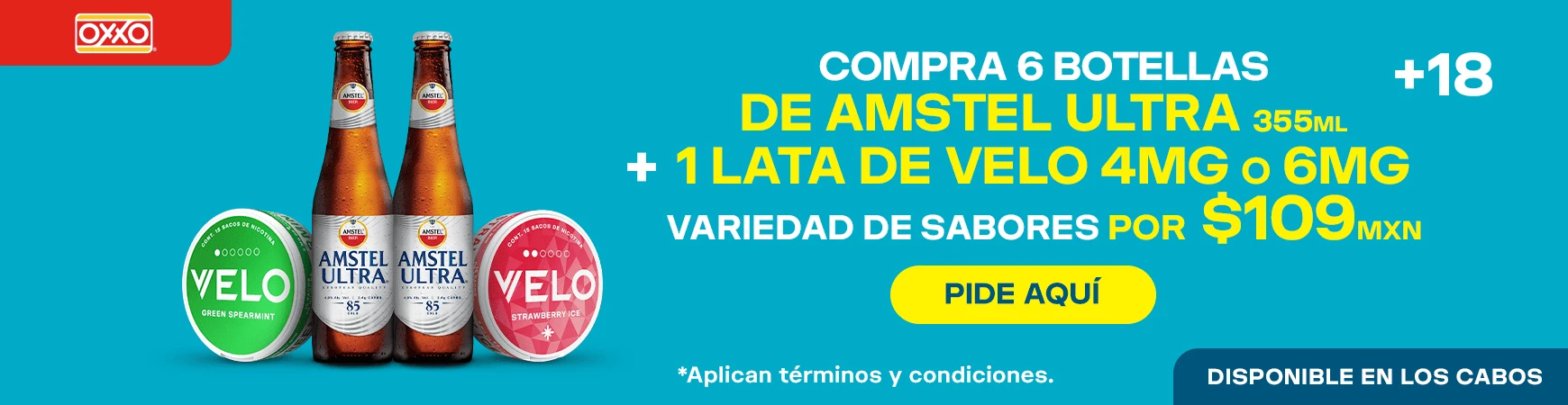 Promocion OXXO VELO 6 SIX DE AMSTEL ULTRA + 1 LATA VELO POR 109