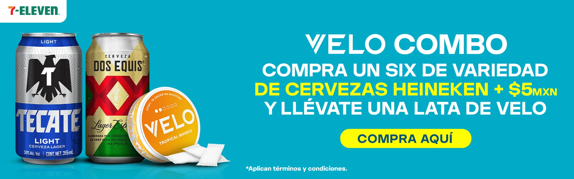 Promocion seven VELO SIX TECATE LIGHT X VELO POR $109